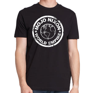 "Mojo Nixon World Empire" T-Shirt (black / 100% cotton Gildan Softstyle)